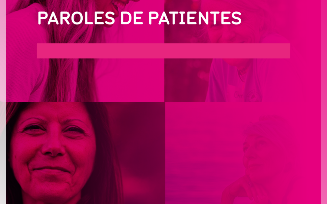 Témoignages : Paroles de patientes